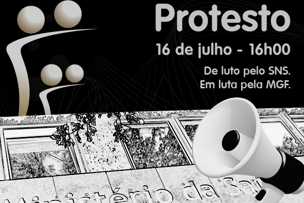 Cartaz do protesto em luto pelo SNS, em luta pela MGF