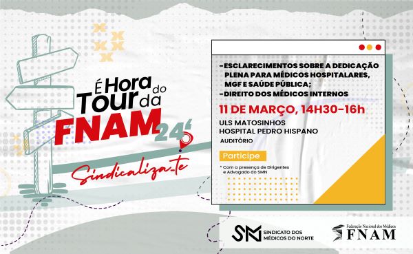 Tour da FNAM na ULS de Matosinhos