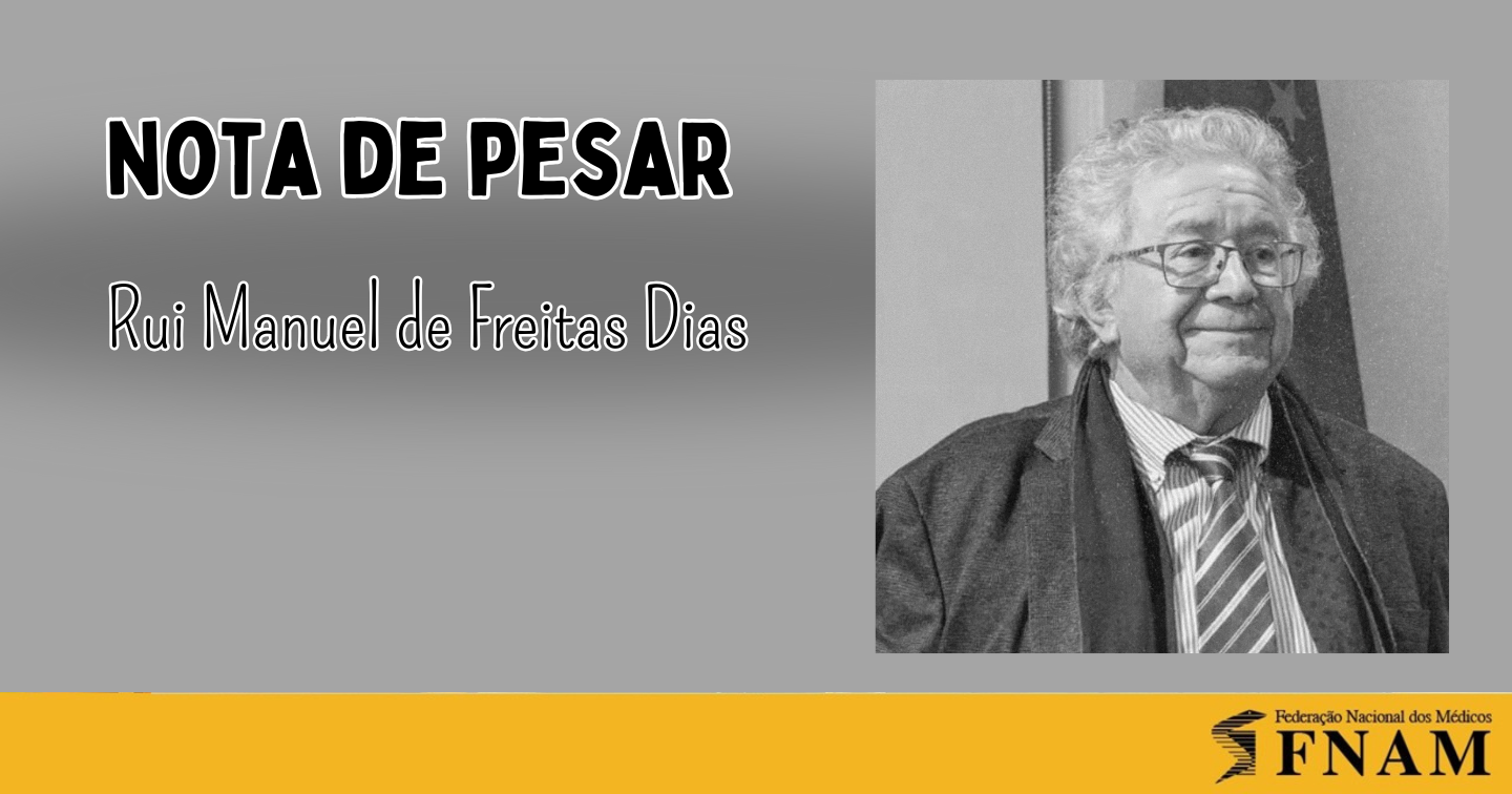 Nota de Pesar: Rui Manuel de Freitas Dias
