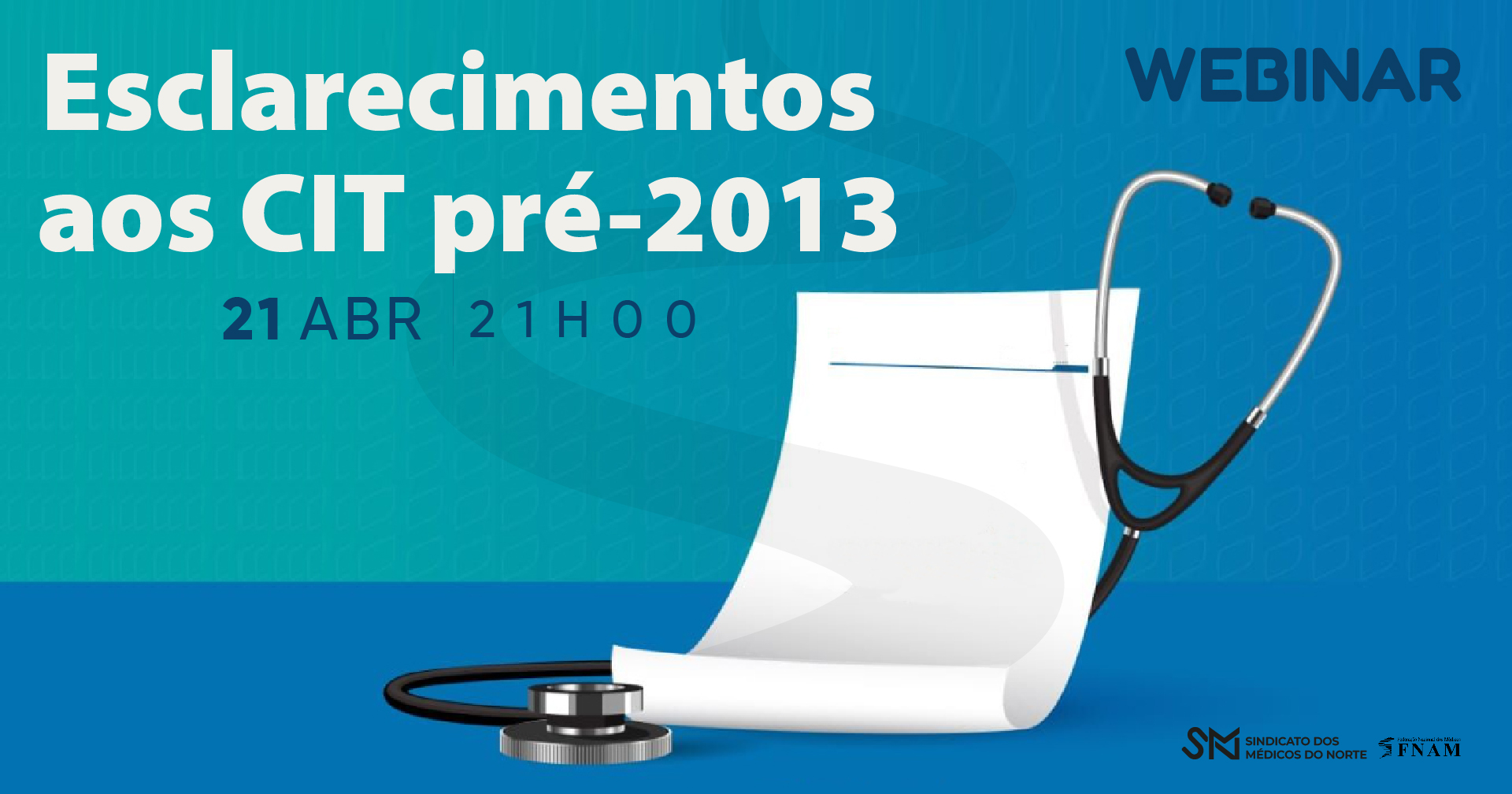 Webinar | Esclarecimentos sobre CIT celebrados antes de 2013